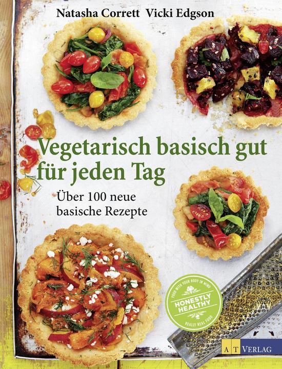 Produktbild Vegetarisch basisch gut für jeden Tag (Deutsch, Vicki Edgson, Natasha Corrett, 2014)