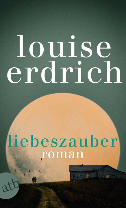 Immagine prodotto Liebeszauber (Tedesco, Louise Erdrich, 2019)
