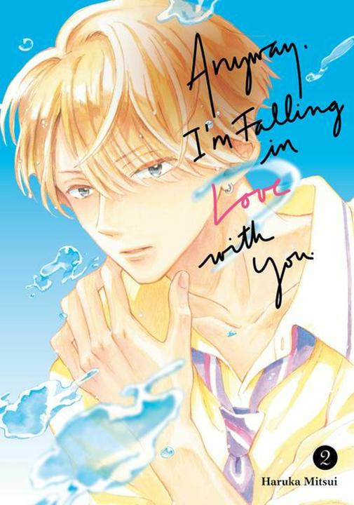 Produktbild Anyway, I'm Falling in Love With You 2 (Englisch, Haruka Mitsui, 2024)