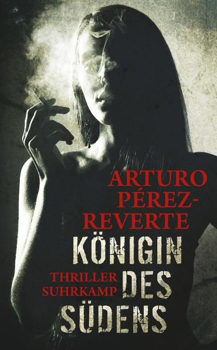 Produktbild Königin des Südens (Deutsch, Arturo Pérez-Reverte, Angelica Ammar, 2016)