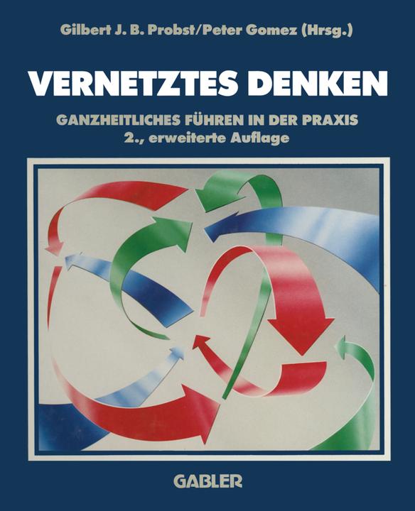 Image du produit Vernetztes Denken (Allemand, Peter Gomez, Gilbert Probst, 2012)