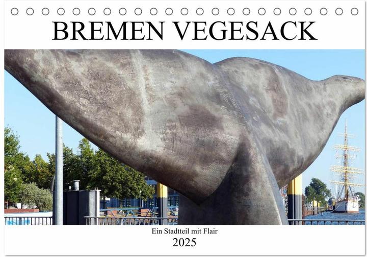 Produktbild Bremen Vegesack - Ein Stadtteil mit Flair (Tischkalender 2025 DIN A5 quer), Monatskalender (A5, Deutsch)