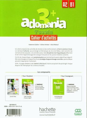 Immagine prodotto Adomania 3+ Tessin : cahier d'activités A2 B1 (Francese, Collettività, 2025)