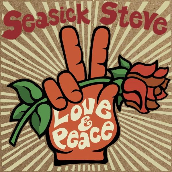 Love & Peace (Seasick Steve, 2020)