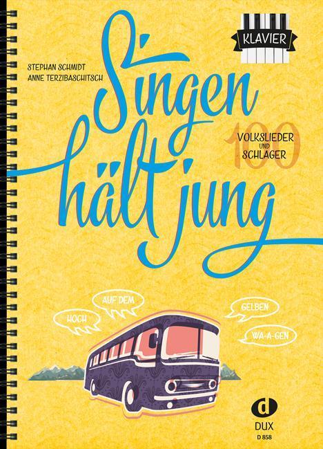 Produktbild Singen hält jung (Deutsch, Anne Terzibaschitsch, Stephan Schmidt, 2016)