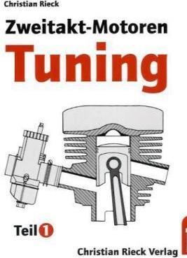 Produktbild Zweitakt Motoren Tuning Tl. 1 (Deutsch, Christian Rieck, 1996)