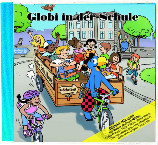 Globi in der Schule (Jürg Lendenmann, Deutsch)
