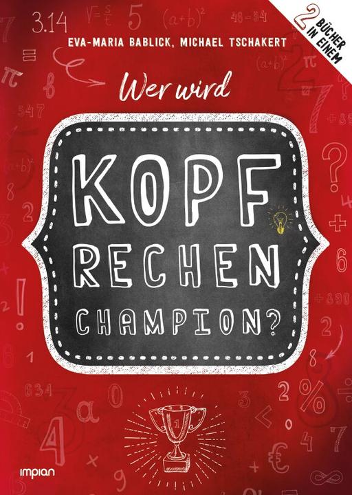 Image du produit Qui sera le champion du calcul mental? (Allemand, Tschakert Bablick, Eva-Maria, 2022)