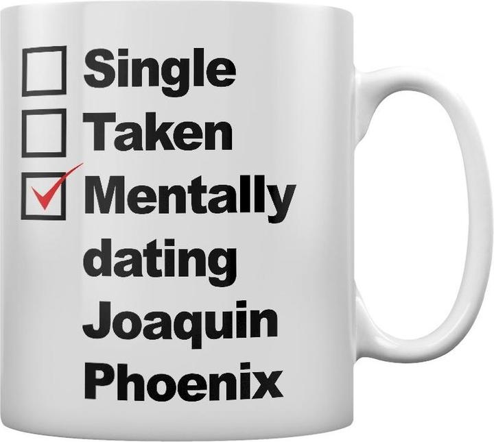 Grindstore Kaffeebecher Mentally Dating Joaquin Phoenix