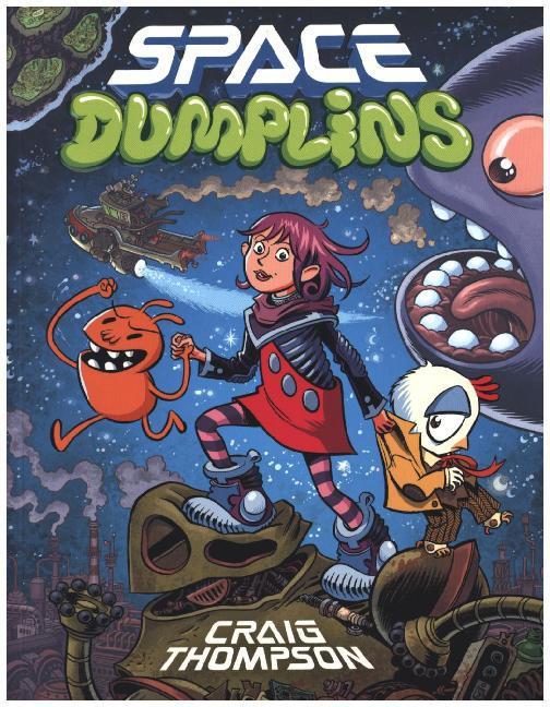 Produktbild Space Dumplins (Englisch, Craig Thompson, 2015)