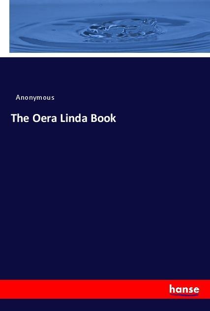 Immagine prodotto The Oera Linda Book (Anonimo, 2017)