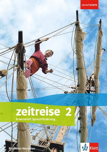 Image du produit Zeitreise 2. Ausgabe Nordrhein-Westfalen. Arbeitsheft Sprachförderung Klasse 7/8 (Allemand, Maison d'édition Ernst Klett, 2018)