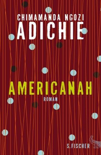 Americanah (Deutsch, Chimamanda Ngozi Adichie)