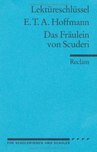 Produktbild E.T.A. Hoffmann: Das Fräulein von Scuderi (Deutsch, Winfried Freund)