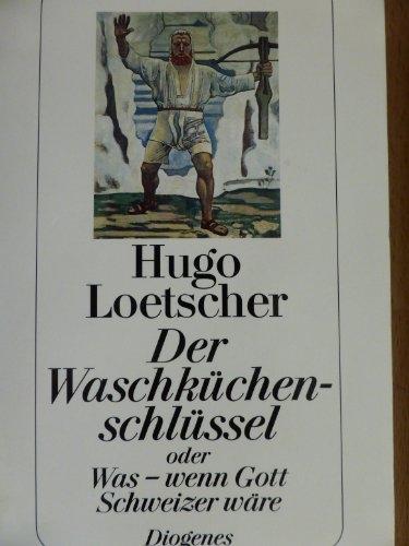 Immagine prodotto Der Waschküchenschlüssel (Tedesco, Hugo Loetscher, 1998)