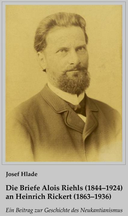 Immagine prodotto Die Briefe Alois Riehls (1844-1924) an Heinrich Rickert (1863-1936) (Tedesco, Josef Hlade, 2024)