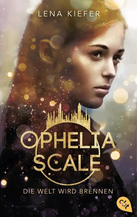Image du produit Ophelia Scale - Le monde va brûler (Lena Kiefer, Allemand)