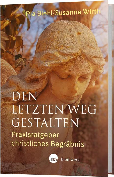 Actual product image Den letzten Weg gestalten (German, Pia Biehl, Susanne Wirth, 2021)
