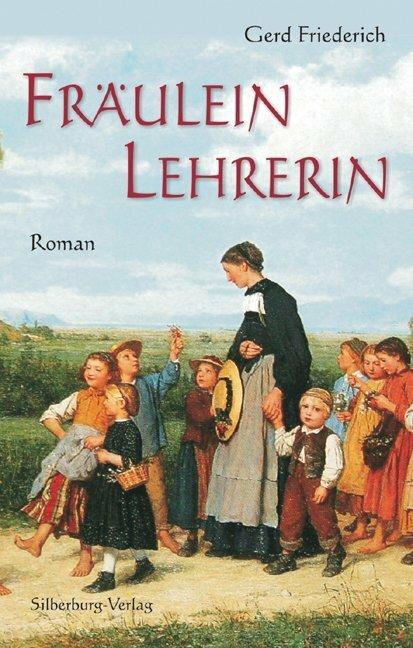 Image du produit Fräulein Lehrerin (Allemand, Gerd Friederich, 2020)