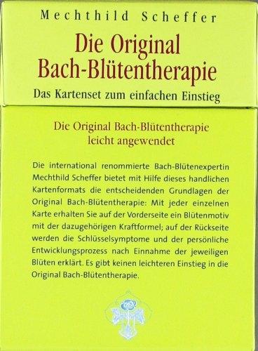 Actual product image Die Original Bach-Blütentherapie (German, Mechthild Scheffer, 2005)