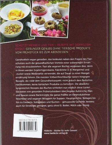 Produktbild Vegan und vollwertig geniessen (Deutsch, Brigitte Bornschein, Annette Heimroth, 2010)