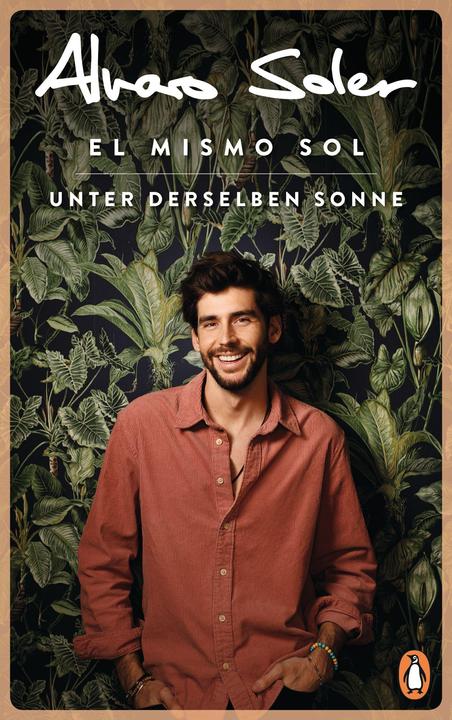 Image du produit El Mismo Sol - Unter derselben Sonne (Allemand, Alvaro Soler, Christine Dohler, 2021)