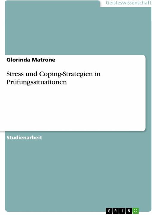 Produktbild Stress und Coping-Strategien in Prüfungssituationen (Deutsch, 2017)