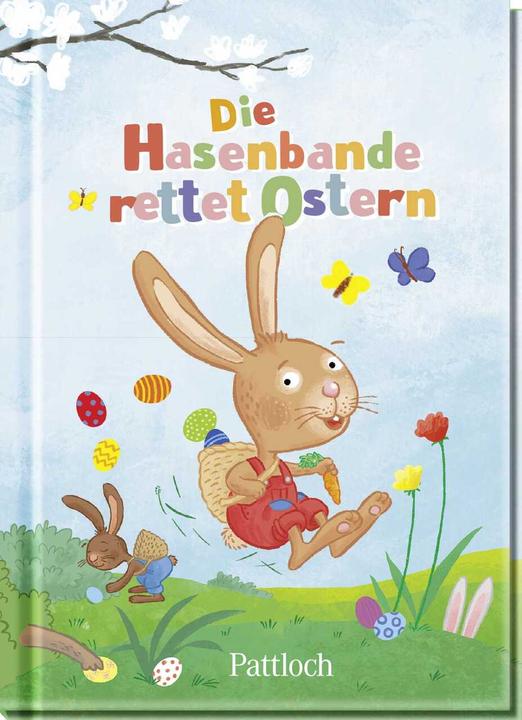Die Hasenbande rettet Ostern (Deutsch, Jutta Wetzel, 2023)