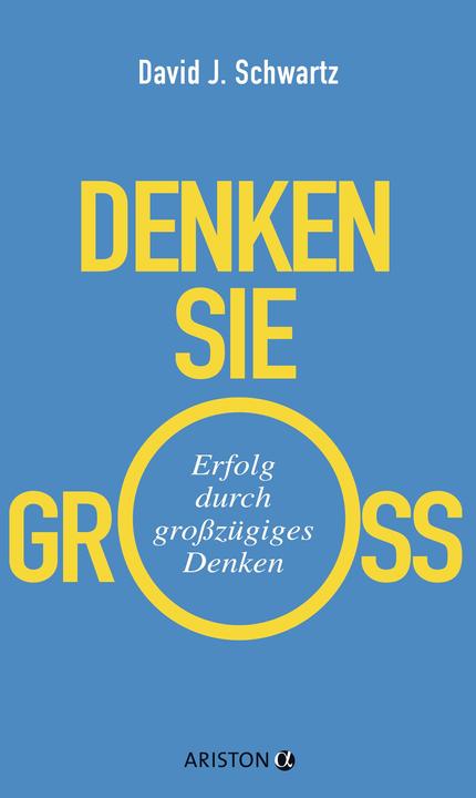 Produktbild Ariston Denken Sie gross! (Deutsch, David Schwartz, 2017)