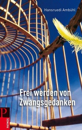 Image du produit Frei werden von Zwangsgedanken (Allemand, Hansruedi Ambühl, 2024)