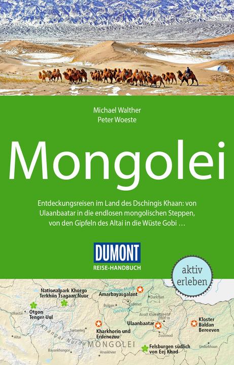 Produktbild Reise-Handbuch Reiseführer Mongolei (Deutsch, Michael Walther, Peter Woeste, 2024)