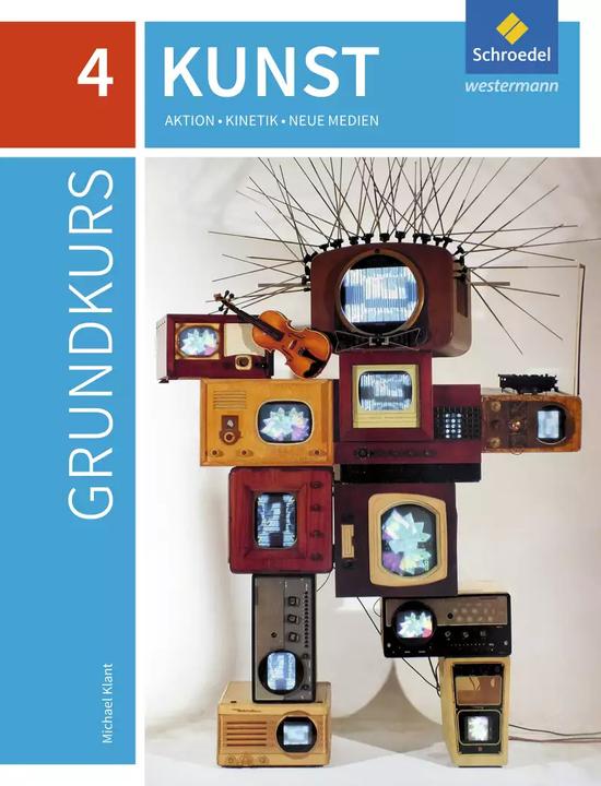 Produktbild Grundkurs Kunst / Grundkurs Kunst - Ausgabe 2016 für die Sekundarstufe II (Deutsch, Michael Klant, Josef Walch, Raphael Spielmann, 2022)