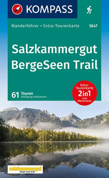 Produktbild Wanderführer 5647 Salzkammergut BergeSeen Trail, 61 Touren (Deutsch, Wolfgang Heitzmann, 2022)