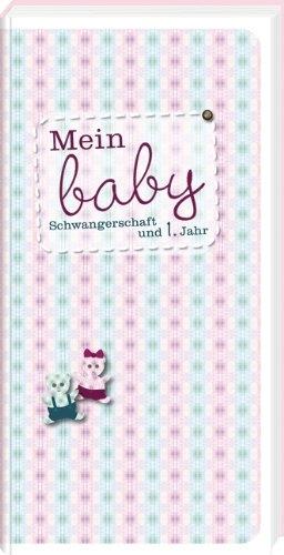 Actual product image My baby: Pregnancy and the first year (Hardcover, German)