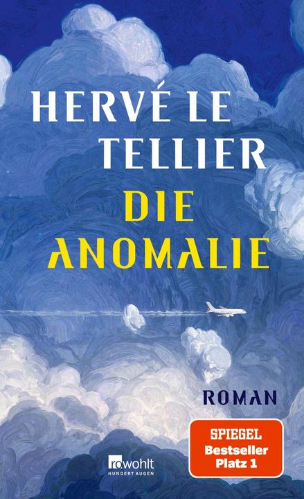 Produktbild Die Anomalie (Deutsch, Hervé Le Tellier, Jürgen Ritte, Romy Ritte, 2021)