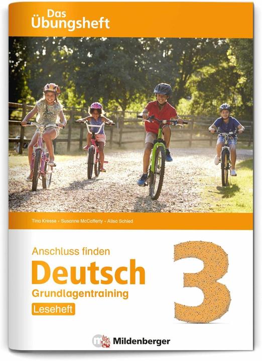 Produktbild Anschluss finden / Deutsch 3 - Das Übungsheft - Grundlagentraining: Leseheft (Deutsch, Tina Kresse, Alisa Schied, Susanne McCafferty, Elisabeth Lottermoser, 2023)