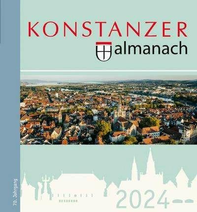 Produktbild Konstanzer Almanach 2024 (Deutsch, Stadt Konstanz, 2023)