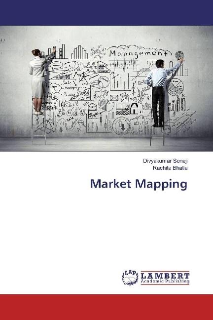 Produktbild Market Mapping (Deutsch, Rachita Bhatia, Divyakumar Soneji, 2016)