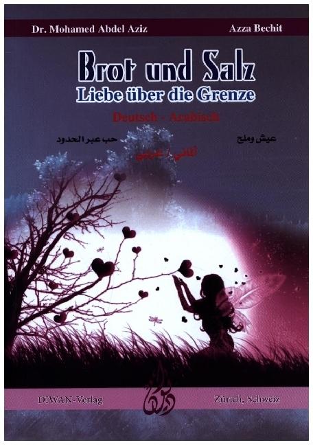 Produktbild Abdel Aziz:Brot und Salz (Arabisch, Deutsch, Mohamed Abdel Aziz, 2022)