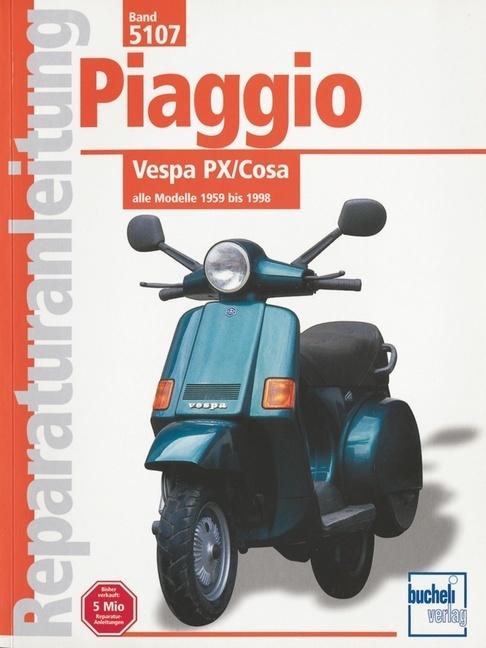 Immagine prodotto Piaggio Vespa PX / Cosa tutti i modelli dal 1959 al 1998 (Tedesco, 2011)