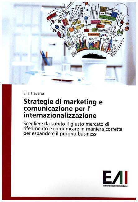 Actual product image Strategie di marketing e comunicazione per l' internazionalizzazione (Elia Traversa, 2015)