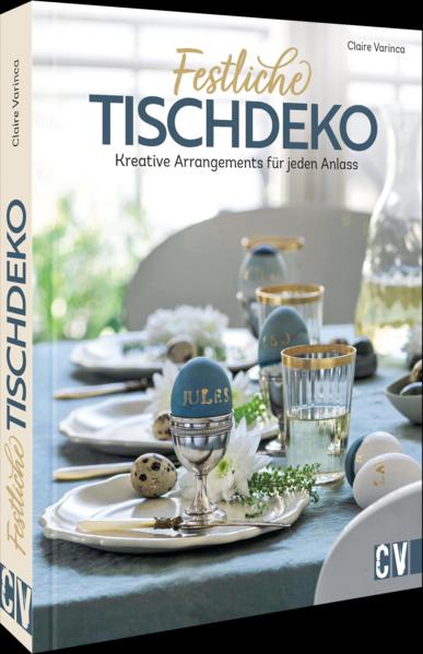 Actual product image Festliche Tischdeko (German, Claire Varinca, Karen Lühning, 2022)