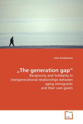 Actual product image The generation gap (German, Usha Sundaresan, 2010)