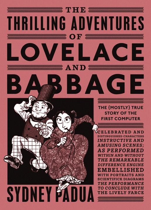 Image du produit The Thrilling Adventures of Lovelace and Babbage (Anglais, Sydney Padoue, 2016)