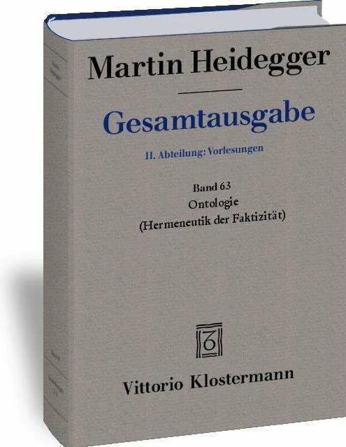 Actual product image Gesamtausgabe. 4 Abteilungen / Ontologie. Hermeneutik der Faktizität (German, Martin Heidegger, Käte Bröcker-Oltmanns, 2017)