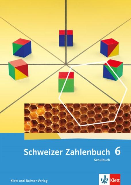 Energy Label Schweizer Zahlenbuch 6. Schuljahr. Schulbuch (German, Walter Affolter, Monika Doebeli, Heinz Amstad, Gregor Wieland, 2018)
