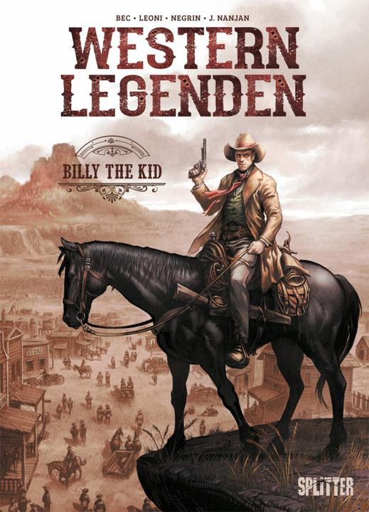 Produktbild Western Legenden: Billy the Kid (Deutsch, Christophe Bec, Lucio Leoni, Emanuela Negrin, 2021)