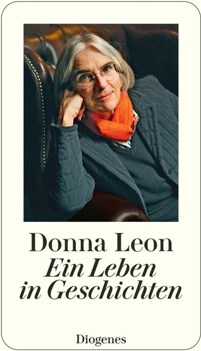 Produktbild Ein Leben in Geschichten (Deutsch, Donna Leon, Christa E. Seibicke, Werner Schmitz, 2022)