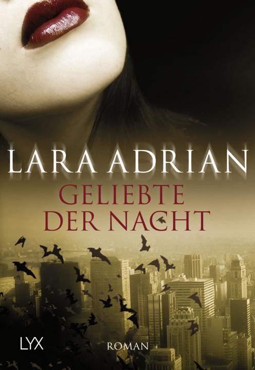 Image du produit Geliebte der Nacht (Allemand, Lara Adrian, 2007)