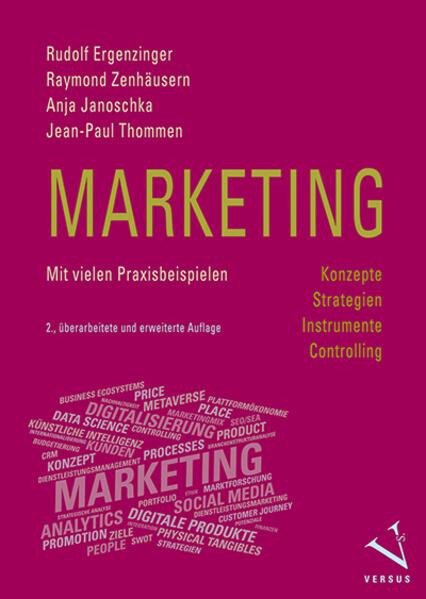 Image du produit Marketing: Konzepte, Strategien, Instrumente, Controlling (Allemand, Rudolf Ergenzinger, Anja Janoschka, Raymond Zenhäusern, Jean-Paul Thommen, 2024)